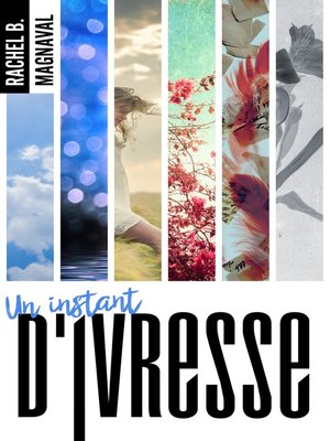 cover image of La trilogie des instants--Un instant d'ivresse